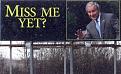 Click image for larger version

Name:	capt_7113e34c6d49437f99e47764e38bb714_bush_billboard_mnmpr102.jpg
Views:	127
Size:	34.3 KB
ID:	374387